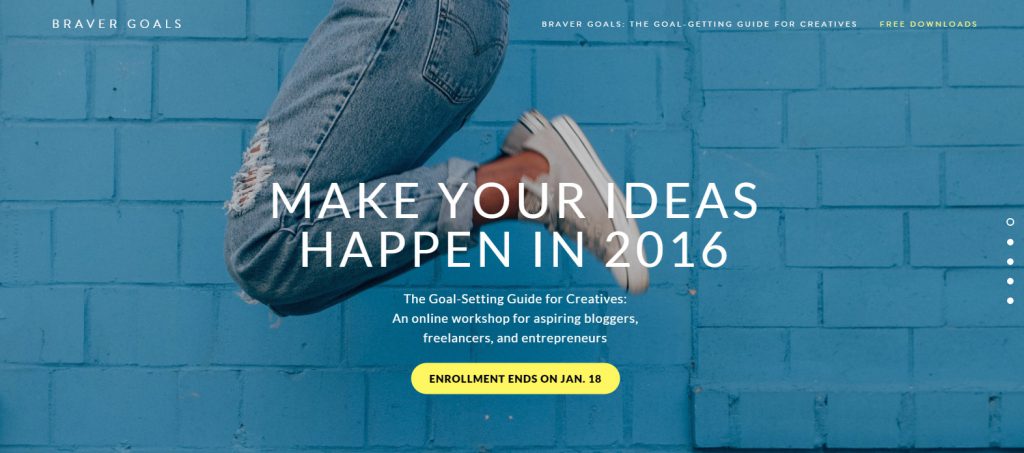 #BRAVERGOALS: MAKE YOUR IDEAS HAPPEN IN 2016